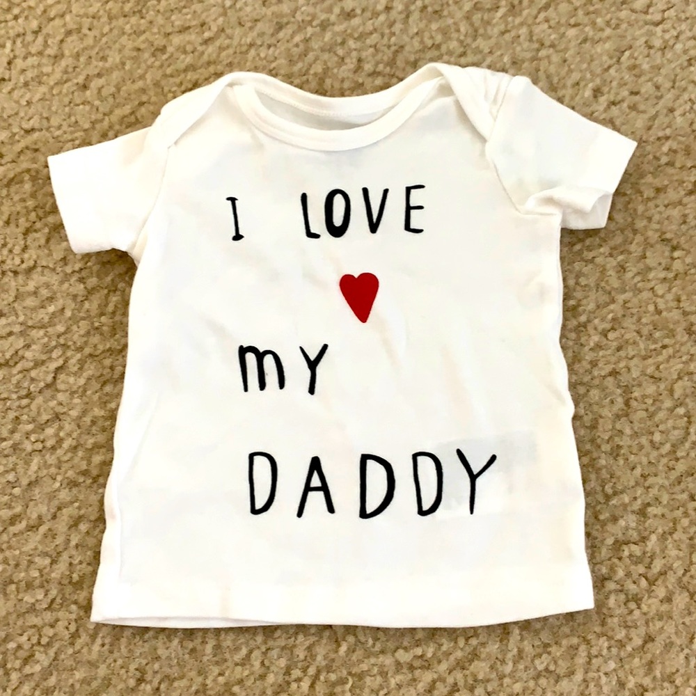 I love my daddy baby tshirt 2-4 months old